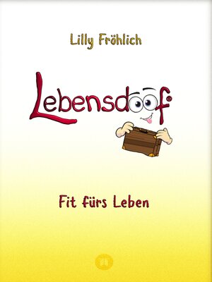 cover image of Lebensdoof--Dein praktischer Lebenskompass